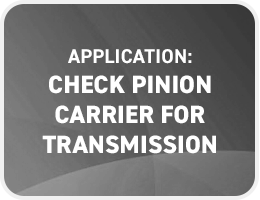 Check Pinion Carrier for Transmission